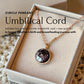 Circle Necklace Pendant • Any Keepsake • (Listing Photo shows Umbilical Cord).
